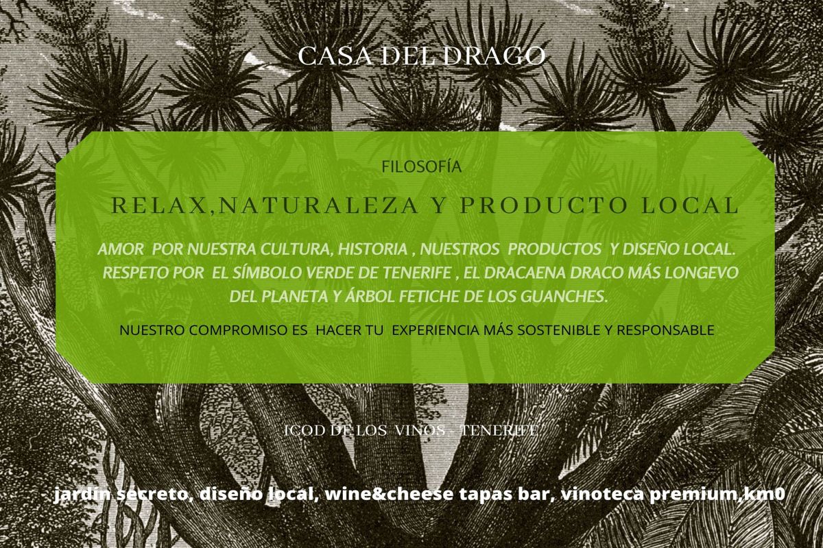 Casa del Drago in Icod de los Vinos, philosophy of relaxation, nature and local produce.